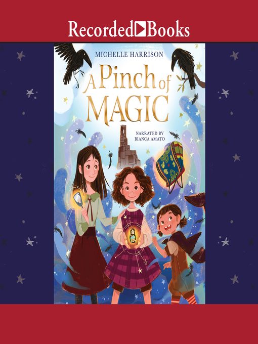 Title details for A Pinch of Magic by Michelle Harrison - Wait list